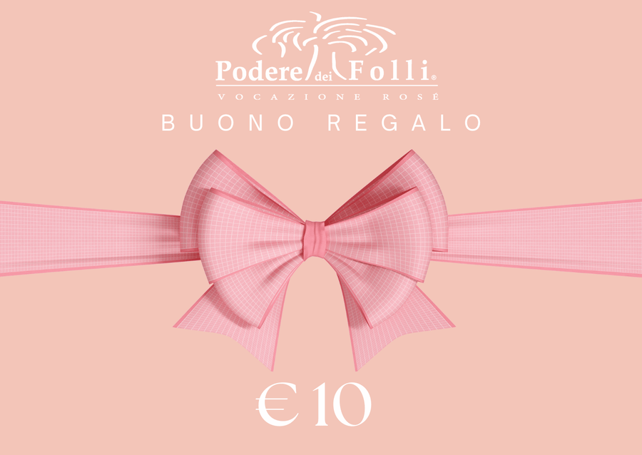 Podere Dei Folli Buoni Regalo - Podere Dei Folli